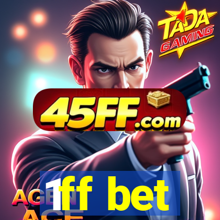 1ff bet